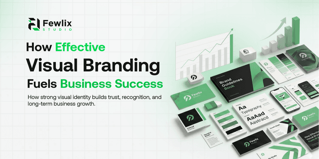 How an Effective Visual Branding Fuels Business Success